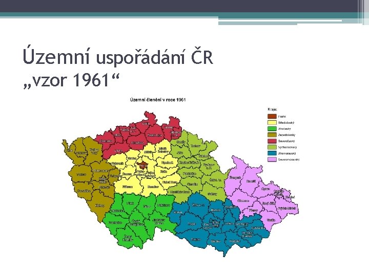 Územní uspořádání ČR „vzor 1961“ 