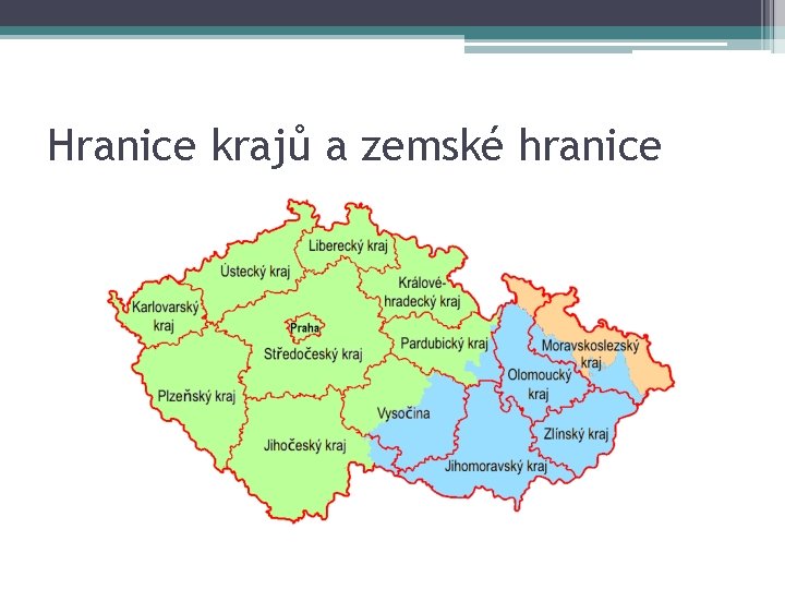 Hranice krajů a zemské hranice 