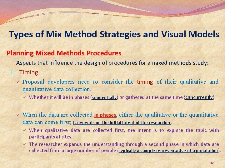 Types of Mix Method Strategies and Visual Models Planning Mixed Methods Procedures Aspects that