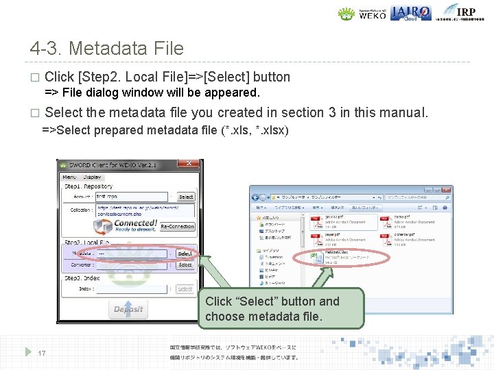 4 -3. Metadata File � Click [Step 2. Local File]=>[Select] button => File dialog