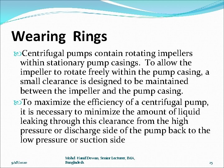 Wearing Rings Centrifugal pumps contain rotating impellers within stationary pump casings. To allow the