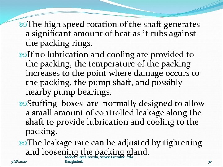  The high speed rotation of the shaft generates a significant amount of heat