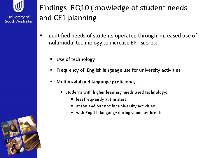 Findings: RQ 10 (knowledge of student needs and CE 1 planning § Identified needs