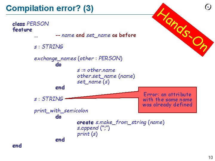 Compilation error? (3) class PERSON feature … Ha n ds -- name and set_name