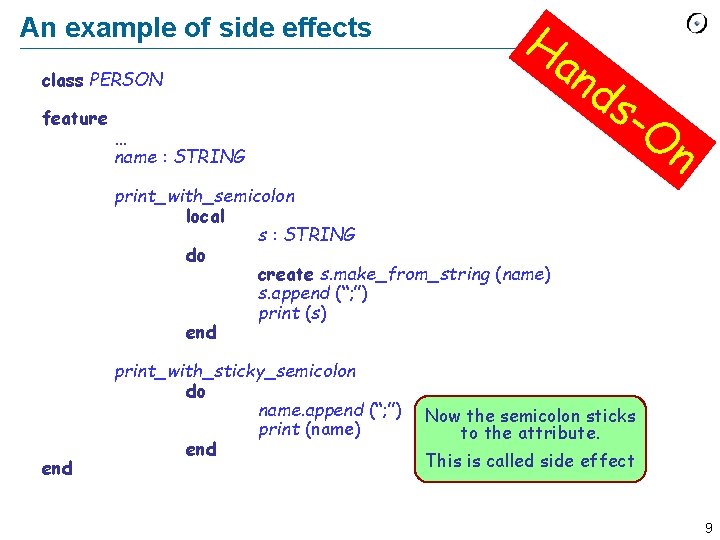 An example of side effects class PERSON feature Ha n ds … name :