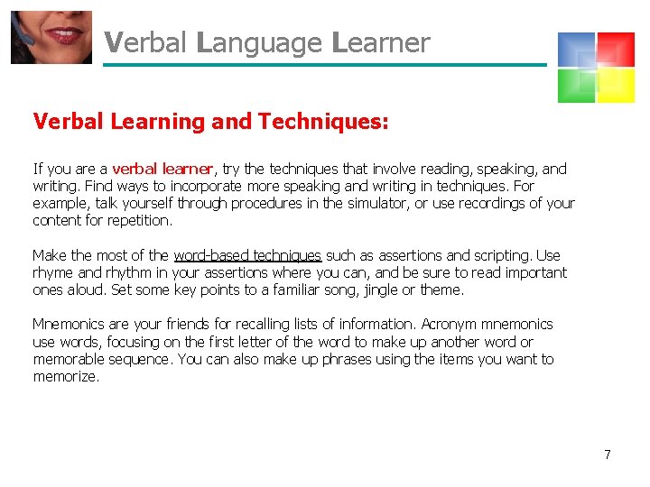 Verbal Language Learner Verbal Learning and Techniques: If you are a verbal learner, try