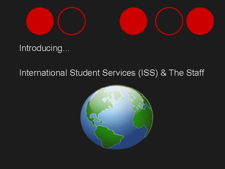 Introducing… International Student Services (ISS) & The Staff 