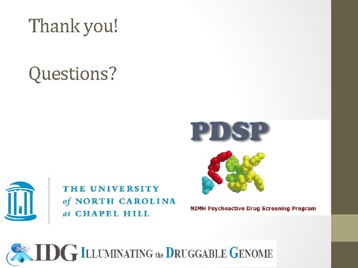 Thank you! Questions? 