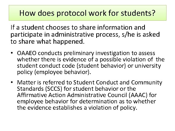 How does protocol work for students? If a student chooses to share information and