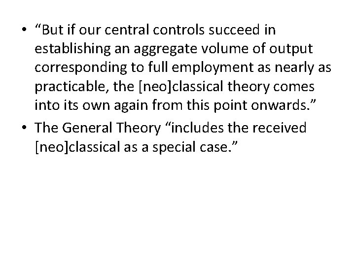  • “But if our central controls succeed in establishing an aggregate volume of