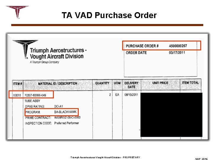 TA VAD Purchase Order Triumph Aerostructures-Vought Aircraft Division - PROPRIETARY 