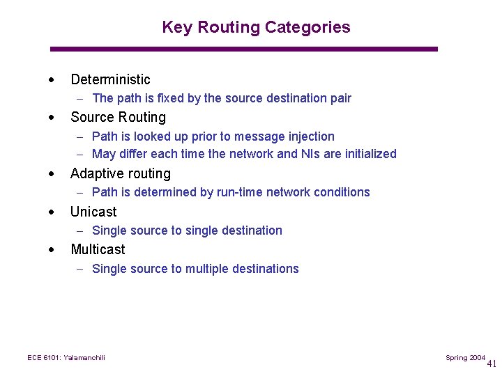 Key Routing Categories · Deterministic – The path is fixed by the source destination