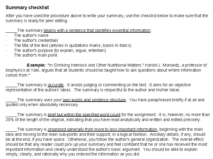 Summary checklist After you have used the procedure above to write your summary, use