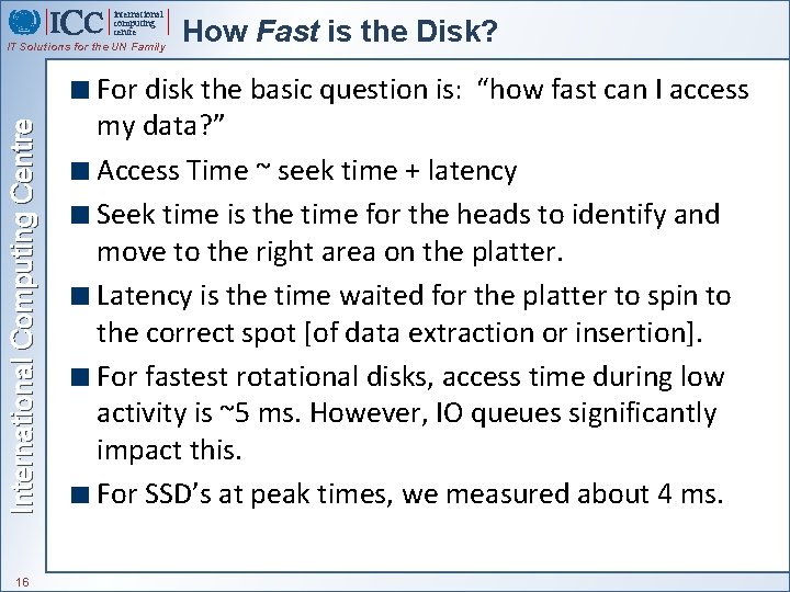 international computing centre International Computing Centre IT Solutions for the UN Family 16 How