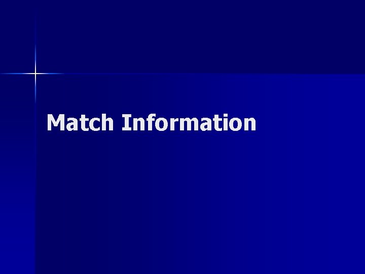 Match Information 