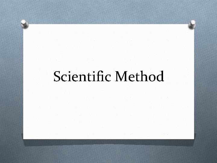 Scientific Method 