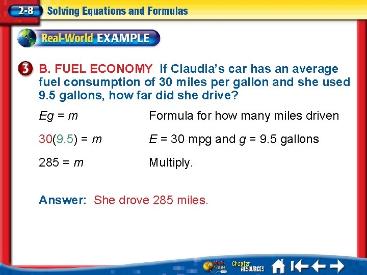 B. FUEL ECONOMY If Claudia’s car has an average fuel consumption of 30 miles