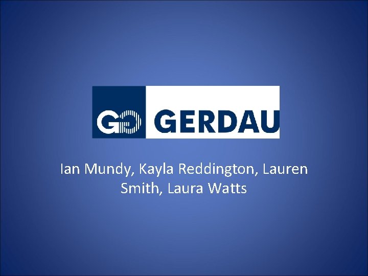 Ian Mundy, Kayla Reddington, Lauren Smith, Laura Watts 