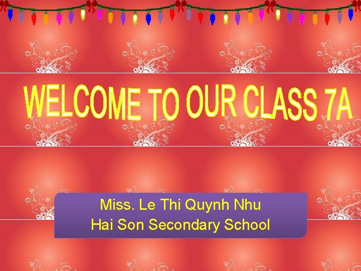 Miss. Le Thi Quynh Nhu Hai Son Secondary School 
