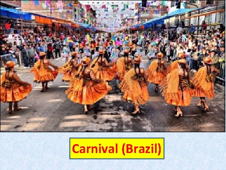 Carnival (Brazil) 