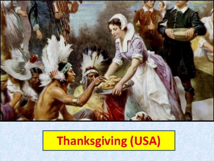 Thanksgiving (USA) 