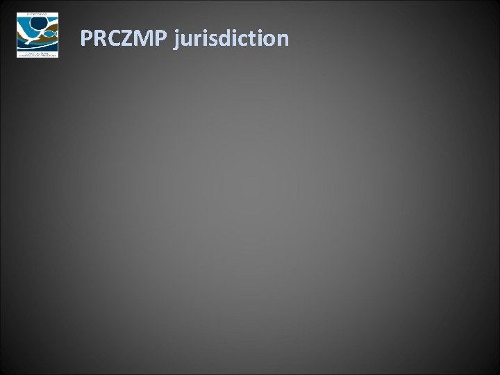 PRCZMP jurisdiction 