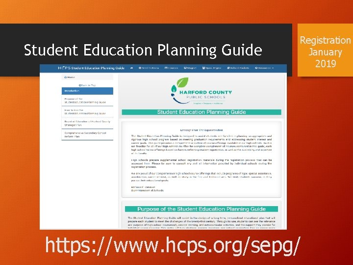 Student Education Planning Guide Registration January 2019 https: //www. hcps. org/sepg/ 