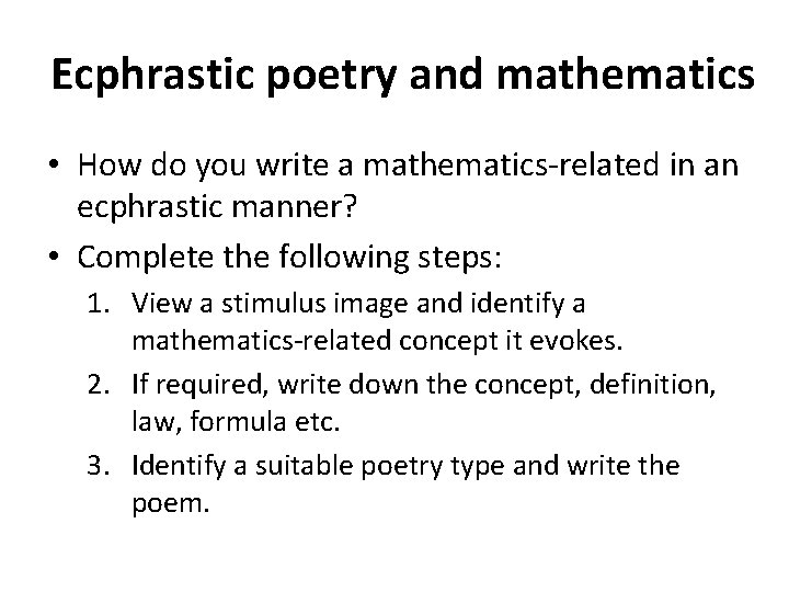 Ecphrastic poetry and mathematics • How do you write a mathematics-related in an ecphrastic