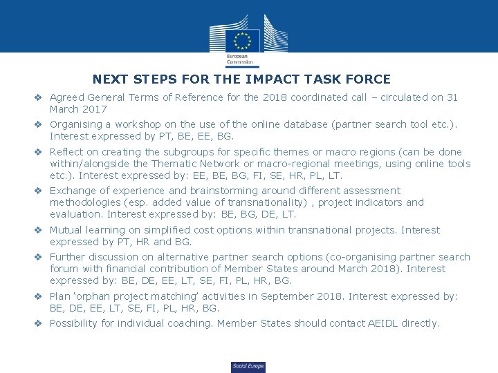 NEXT STEPS FOR THE IMPACT TASK FORCE v Agreed General Terms of Reference for