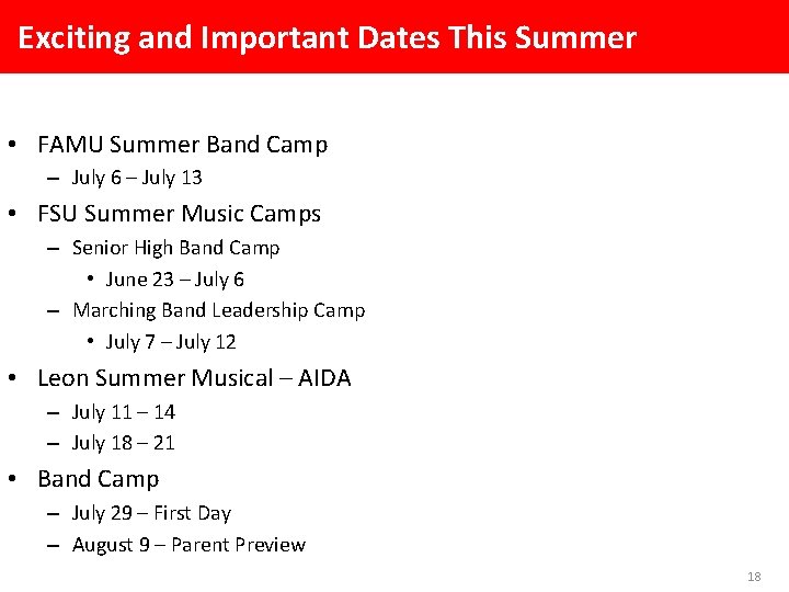 Exciting and Important Dates This Summer • FAMU Summer Band Camp – July 6