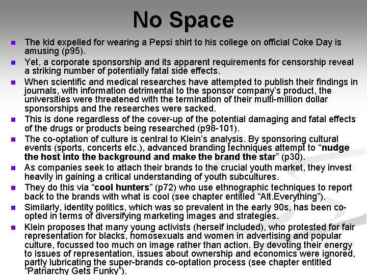 No Space n n n n n The kid expelled for wearing a Pepsi