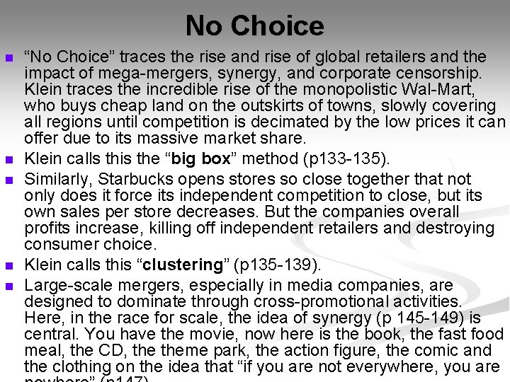 No Choice n n n “No Choice” traces the rise and rise of global