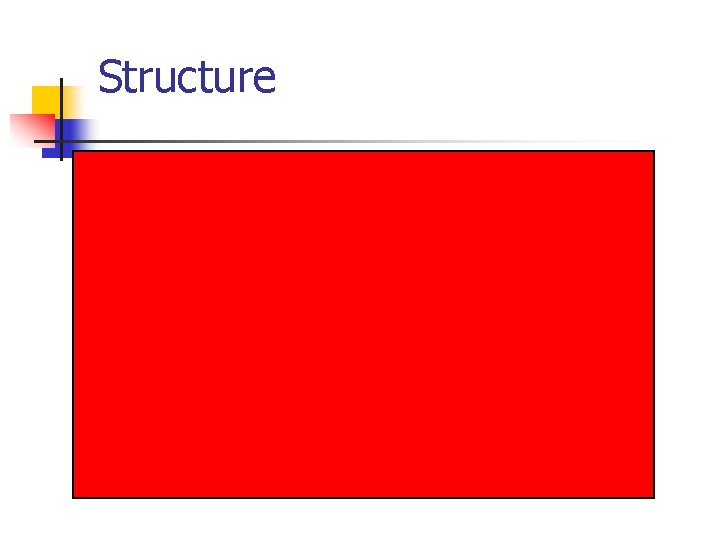 Structure Structure