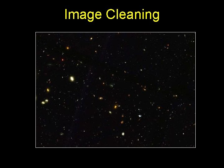 Image Cleaning 