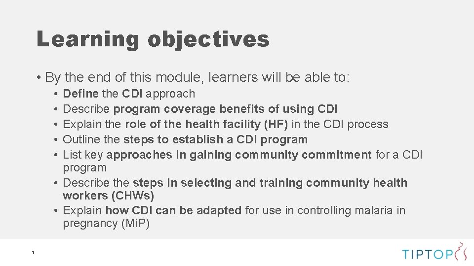 Learning objectives • By the end of this module, learners will be able to: Learning objectives • By the end of this module, learners will be able to: