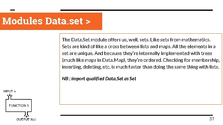 Modules Data. set > The Data. Set module offers us, well, sets. Like sets