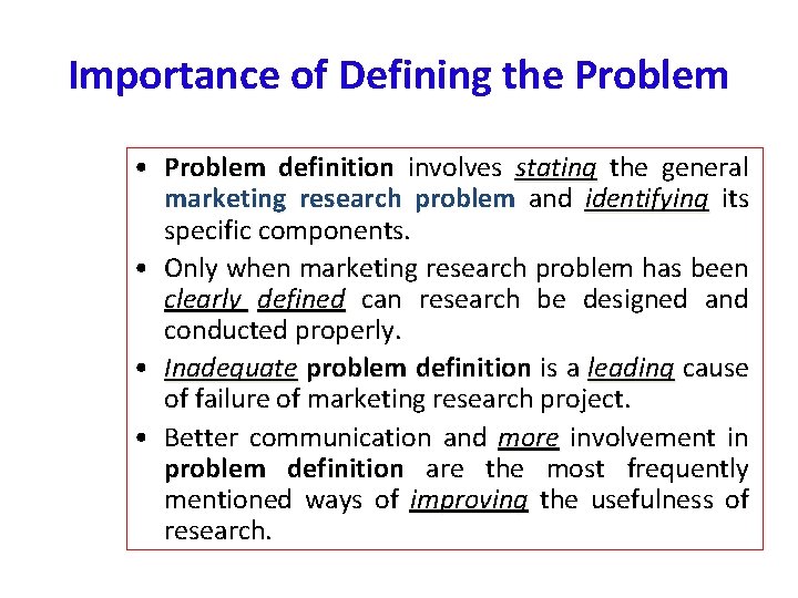 defining the marketing research problem involves