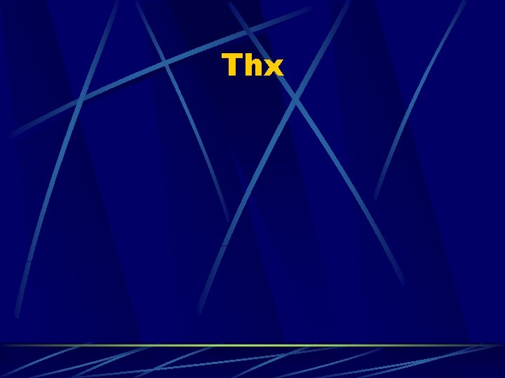 Thx Thx