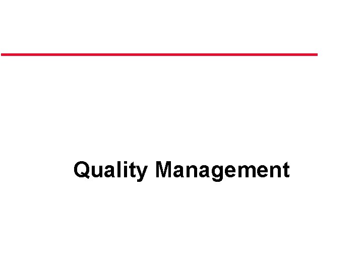 Quality Management 