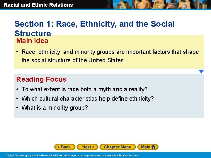 Racial and Ethnic Relations Section 1: Race, Ethnicity, and the Social Structure Main Idea