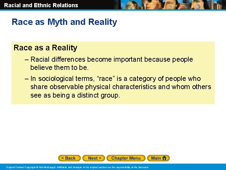 Racial and Ethnic Relations Race as Myth and Reality Race as a Reality –