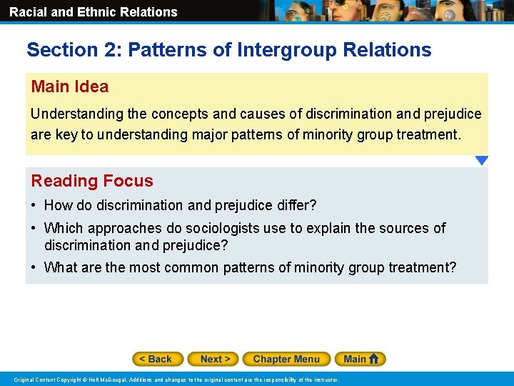 Racial and Ethnic Relations Section 2: Patterns of Intergroup Relations Main Idea Understanding the