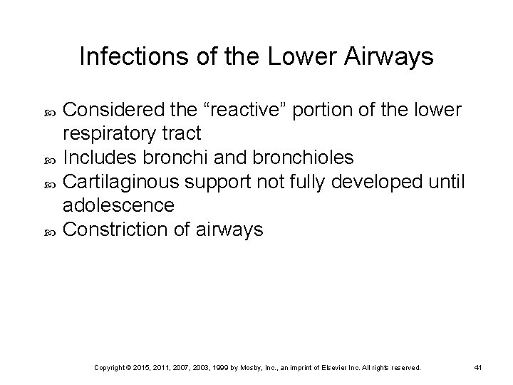 Infections of the Lower Airways Considered the “reactive” portion of the lower respiratory tract