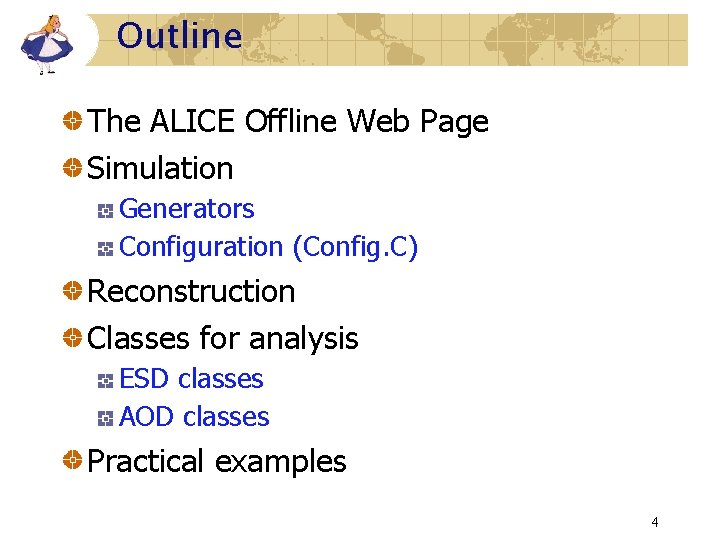 Outline The ALICE Offline Web Page Simulation Generators Configuration (Config. C) Reconstruction Classes for