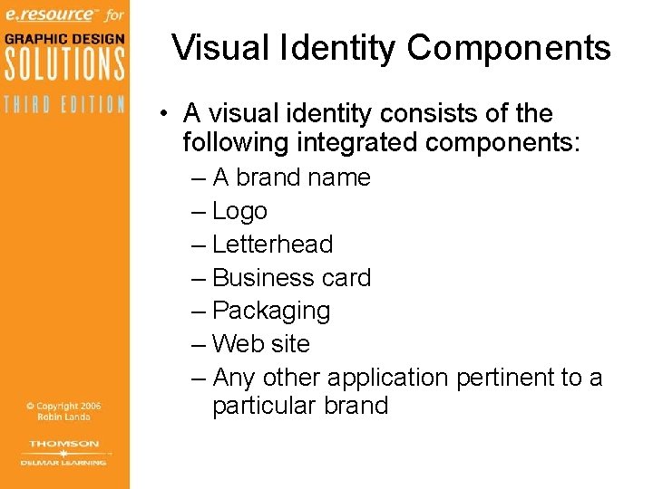 Chapter 7 Visual Identity and Branding Objectives 1
