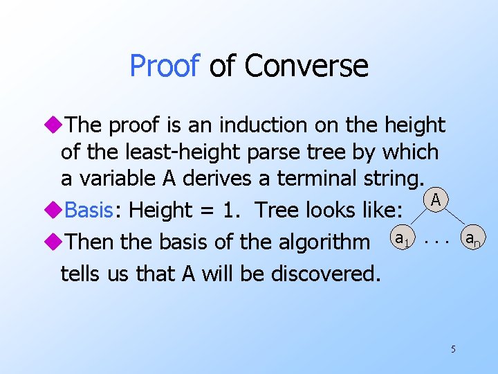 Proof of Converse u. The proof is an induction on the height of the