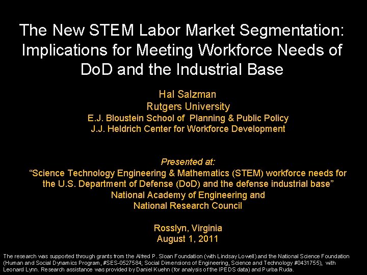 The New STEM Labor Market Segmentation: Implications for Meeting Workforce Needs of Do. D