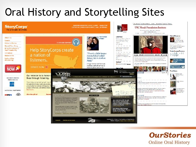 Oral History and Storytelling Sites 