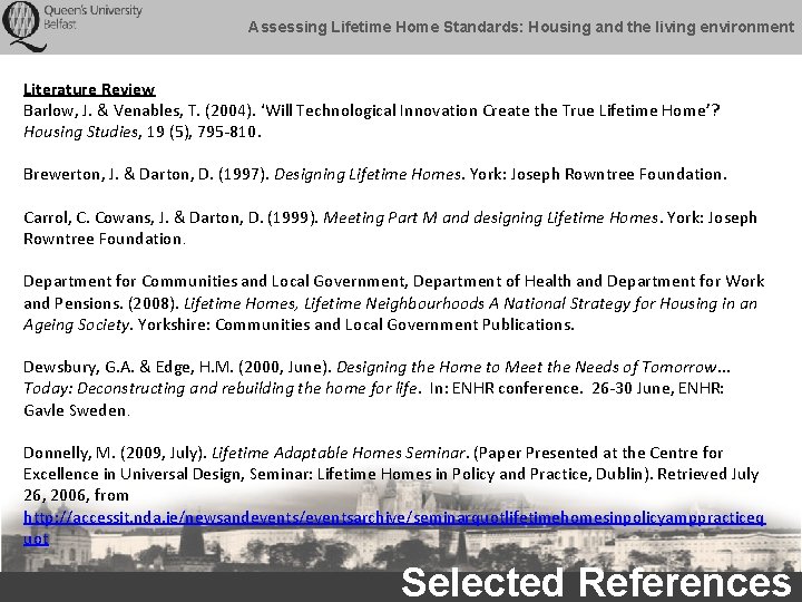 Assessing Lifetime Home Standards: Housing and the living environment Literature Review Barlow, J. &