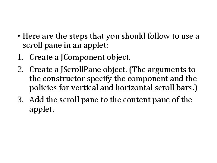  • Here are the steps that you should follow to use a scroll